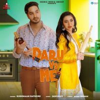 Daru Vs Me Sukhmaan Rathore mp3 song ringtone, Daru Vs Me Sukhmaan Rathore Ringtone Download - DjPunjab.Com.Mx