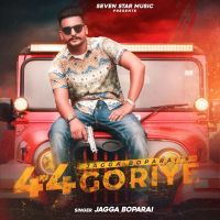 44 Goriye Jagga Boparai mp3 song ringtone, 44 Goriye Jagga Boparai Ringtone Download - DjPunjab.Com.Mx