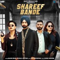Shareef Bande Gurlej Akhtar, Sahib Brar mp3 song ringtone, Shareef Bande Gurlej Akhtar, Sahib Brar Ringtone Download - DjPunjab.Com.Mx