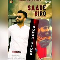 Saade Siro Hunar Sidhu mp3 song ringtone, Saade Siro Hunar Sidhu Ringtone Download - DjPunjab.Com.Mx
