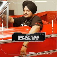 B & W Sidhu Moose Wala mp3 song ringtone, B & W Sidhu Moose Wala Ringtone Download - DjPunjab.Com.Mx