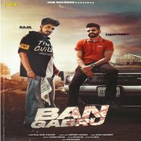 Ban Gabru Raja Game Changerz, Harpreet Kalewal mp3 song ringtone, Ban Gabru Raja Game Changerz, Harpreet Kalewal Ringtone Download - DjPunjab.Com.Mx