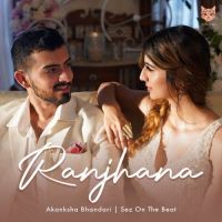 Ranjhana Akanksha Bhandari mp3 song ringtone, Ranjhana Akanksha Bhandari Ringtone Download - DjPunjab.Com.Mx