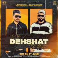 Dehshat Original Elly Mangat, Love Brar mp3 song ringtone, Dehshat Original Elly Mangat, Love Brar Ringtone Download - DjPunjab.Com.Mx