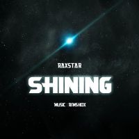 Shining Raxstar mp3 song ringtone, Shining Raxstar Ringtone Download - DjPunjab.Com.Mx