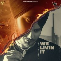 We Livin it Jaura Phagwara mp3 song ringtone, We Livin it Jaura Phagwara Ringtone Download - DjPunjab.Com.Mx