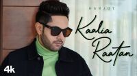 Kaalia Raatan Harjot mp3 song ringtone, Kaalia Raatan Harjot Ringtone Download - DjPunjab.Com.Mx