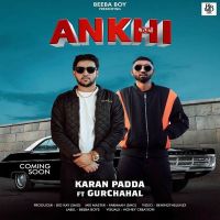 Ankhi Gurchahal, Karan Padda mp3 song ringtone, Ankhi Gurchahal, Karan Padda Ringtone Download - DjPunjab.Com.Mx