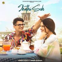 Jhuthi Soh Asees Kaur, Inder Chahal mp3 song ringtone, Jhuthi Soh Asees Kaur, Inder Chahal Ringtone Download - DjPunjab.Com.Mx