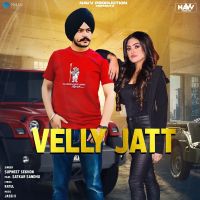 Velly Jatt Satkar Sandhu, Supneet Sekhon mp3 song ringtone, Velly Jatt Satkar Sandhu, Supneet Sekhon Ringtone Download - DjPunjab.Com.Mx