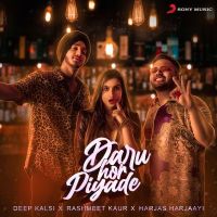 Daru Hor Piyade Deep Kalsi, Rashmeet Kaur mp3 song ringtone, Daru Hor Piyade Deep Kalsi, Rashmeet Kaur Ringtone Download - DjPunjab.Com.Mx