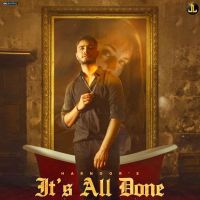 Its All Done Harnoor mp3 song ringtone, Its All Done Harnoor Ringtone Download - DjPunjab.Com.Mx