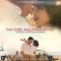 Na Cher Malangaan Nu Farhan Saeed, Aima Baig mp3 song ringtone, Na Cher Malangaan Nu Farhan Saeed, Aima Baig Ringtone Download - DjPunjab.Com.Mx