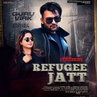 Refugee Jatt Gurlez Akhtar, Guru Virk mp3 song ringtone, Refugee Jatt Gurlez Akhtar, Guru Virk Ringtone Download - DjPunjab.Com.Mx