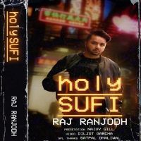 Holy Sufi Raj Ranjodh mp3 song ringtone, Holy Sufi Raj Ranjodh Ringtone Download - DjPunjab.Com.Mx