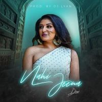 Nahi Jeena Dixi mp3 song ringtone, Nahi Jeena Dixi Ringtone Download - DjPunjab.Com.Mx