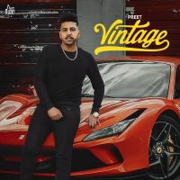 Vintage Preet mp3 song ringtone, Vintage Preet Ringtone Download - DjPunjab.Com.Mx