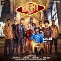 Night Life Surjit Khan mp3 song ringtone, Night Life Surjit Khan Ringtone Download - DjPunjab.Com.Mx