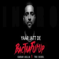 Yaar Jatt De Full Song Karan Aujla mp3 song ringtone, Yaar Jatt De Full Song Karan Aujla Ringtone Download - DjPunjab.Com.Mx