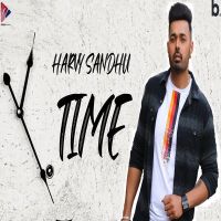 Time Harvy Sandhu mp3 song ringtone, Time Harvy Sandhu Ringtone Download - DjPunjab.Com.Mx