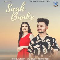 Saah Banke Nav mp3 song ringtone, Saah Banke Nav Ringtone Download - DjPunjab.Com.Mx