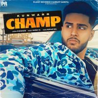 Champ Kunwarr mp3 song ringtone, Champ Kunwarr Ringtone Download - DjPunjab.Com.Mx
