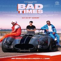 Bad Times Jee Singh, Baagi Labana mp3 song ringtone, Bad Times Jee Singh, Baagi Labana Ringtone Download - DjPunjab.Com.Mx
