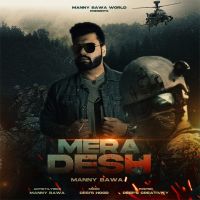 Mera Desh Manny Bawa mp3 song ringtone, Mera Desh Manny Bawa Ringtone Download - DjPunjab.Com.Mx