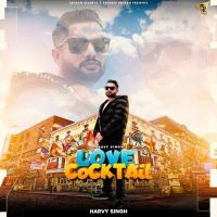Love Cocktail Harvy Singh mp3 song ringtone, Love Cocktail Harvy Singh Ringtone Download - DjPunjab.Com.Mx