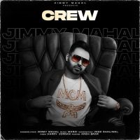 Crew Jimmy Mahal mp3 song ringtone, Crew Jimmy Mahal Ringtone Download - DjPunjab.Com.Mx