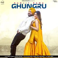 Ghungru Ranjit Bawa, Gurlej Akhtar mp3 song ringtone, Ghungru Ranjit Bawa, Gurlej Akhtar Ringtone Download - DjPunjab.Com.Mx