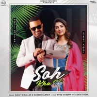 Soh Kha Ke Surjit Bhullar, Sudesh Kumari mp3 song ringtone, Soh Kha Ke Surjit Bhullar, Sudesh Kumari Ringtone Download - DjPunjab.Com.Mx