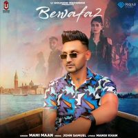 Bewafa 2 Mani Maan mp3 song ringtone, Bewafa 2 Mani Maan Ringtone Download - DjPunjab.Com.Mx