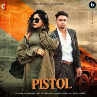 Pistol Baani Sandhu mp3 song ringtone, Pistol Baani Sandhu Ringtone Download - DjPunjab.Com.Mx