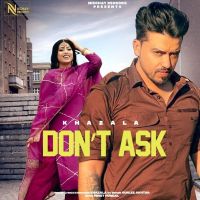 Dont Ask Gurlej Akhtar, Khazala mp3 song ringtone, Dont Ask Gurlej Akhtar, Khazala Ringtone Download - DjPunjab.Com.Mx