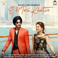 Ek Teri Khatir Navjeet, Rini Chandra mp3 song ringtone, Ek Teri Khatir Navjeet, Rini Chandra Ringtone Download - DjPunjab.Com.Mx
