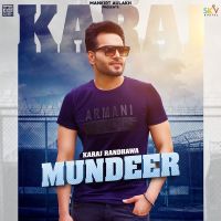 Mundeer Karaj Randhawa mp3 song ringtone, Mundeer Karaj Randhawa Ringtone Download - DjPunjab.Com.Mx