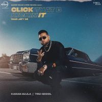 Click That B Kickin It (Yaar Jatt De) Karan Aujla mp3 song ringtone, Click That B Kickin It (Yaar Jatt De) Karan Aujla Ringtone Download - DjPunjab.Com.Mx