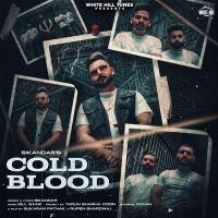 Cold Blood Sikandar mp3 song ringtone, Cold Blood Sikandar Ringtone Download - DjPunjab.Com.Mx