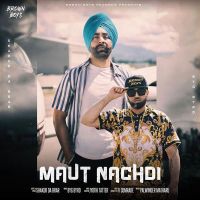 Maut Nachdi Shakur Da Brar mp3 song ringtone, Maut Nachdi Shakur Da Brar Ringtone Download - DjPunjab.Com.Mx
