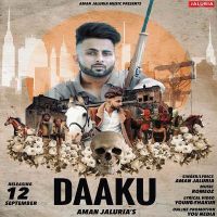 Daaku Aman Jaluria mp3 song ringtone, Daaku Aman Jaluria Ringtone Download - DjPunjab.Com.Mx