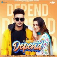 Depend Shaan Sandhu mp3 song ringtone, Depend Shaan Sandhu Ringtone Download - DjPunjab.Com.Mx