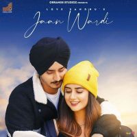 Jaan Wardi Love Sandhu mp3 song ringtone, Jaan Wardi Love Sandhu Ringtone Download - DjPunjab.Com.Mx