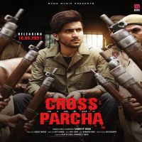 Cross Parcha Gurlez Akhtar, Sandeep Brar mp3 song ringtone, Cross Parcha Gurlez Akhtar, Sandeep Brar Ringtone Download - DjPunjab.Com.Mx