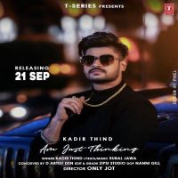Am Just Thinking Kadir Thind mp3 song ringtone, Am Just Thinking Kadir Thind Ringtone Download - DjPunjab.Com.Mx