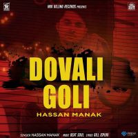 Dovali Goli Hassan Manak mp3 song ringtone, Dovali Goli Hassan Manak Ringtone Download - DjPunjab.Com.Mx