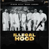 Illegal Hood Piara Gill mp3 song ringtone, Illegal Hood Piara Gill Ringtone Download - DjPunjab.Com.Mx