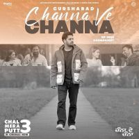 Channa Ve Channa Gurshabad mp3 song ringtone, Channa Ve Channa Gurshabad Ringtone Download - DjPunjab.Com.Mx