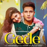 Gede Karan Randhawa, Simar Kaur mp3 song ringtone, Gede Karan Randhawa, Simar Kaur Ringtone Download - DjPunjab.Com.Mx