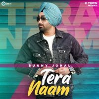 Tera Naam Bunny Johal mp3 song ringtone, Tera Naam Bunny Johal Ringtone Download - DjPunjab.Com.Mx